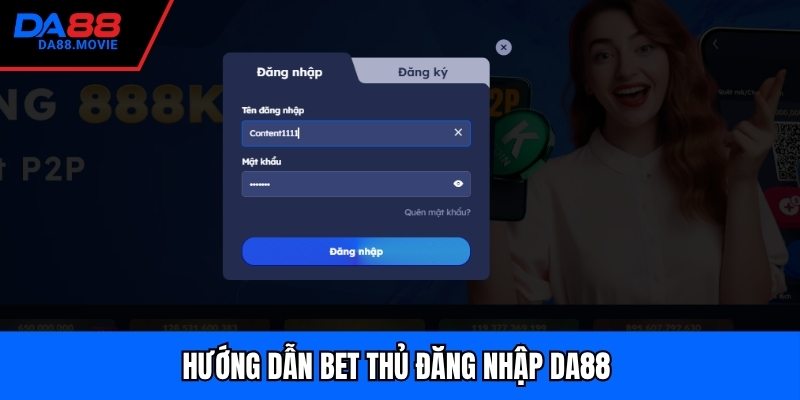 Hướng dẫn bet thủ đăng nhập DA88